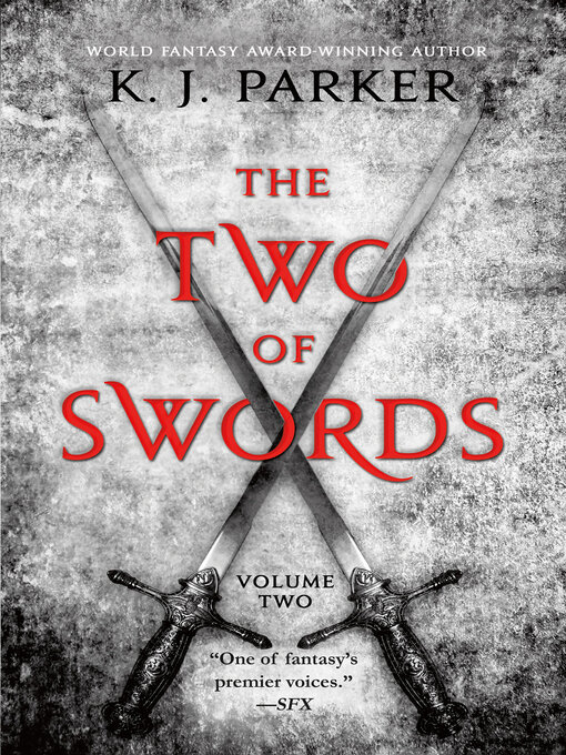 Title details for The Two of Swords, Volume 2 by K. J. Parker - Wait list